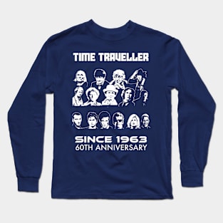 60 years of time travelling Long Sleeve T-Shirt